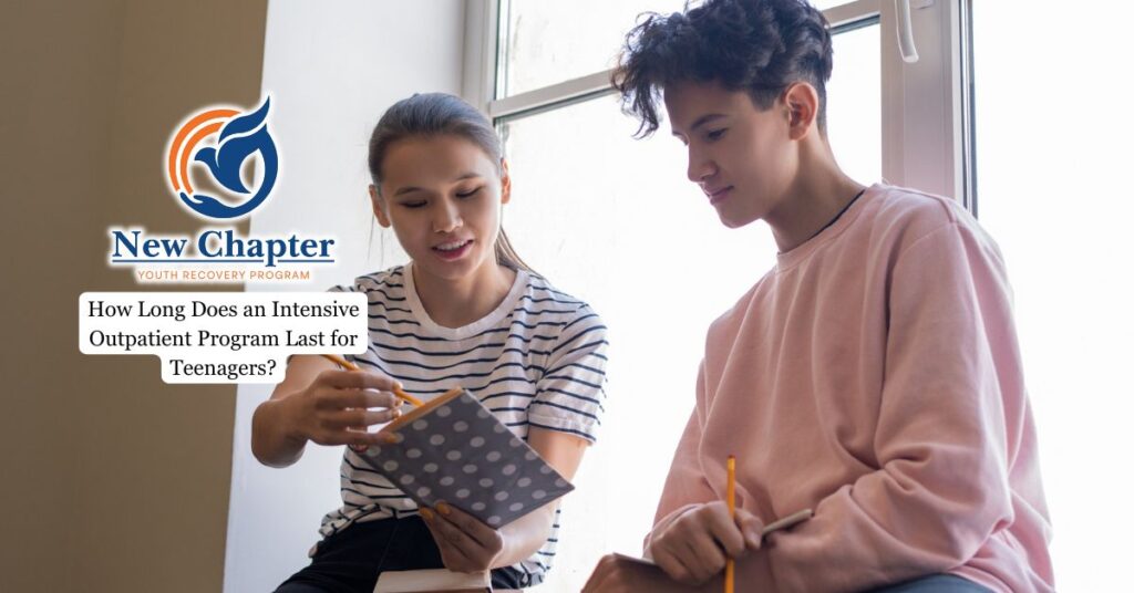 How Long Does an Intensive Outpatient Program Last for Teenagers?