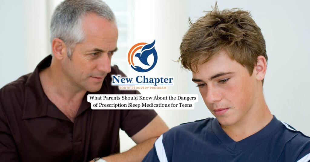What Parents Should Know About the Dangers of Prescription Sleep Medications for Teens