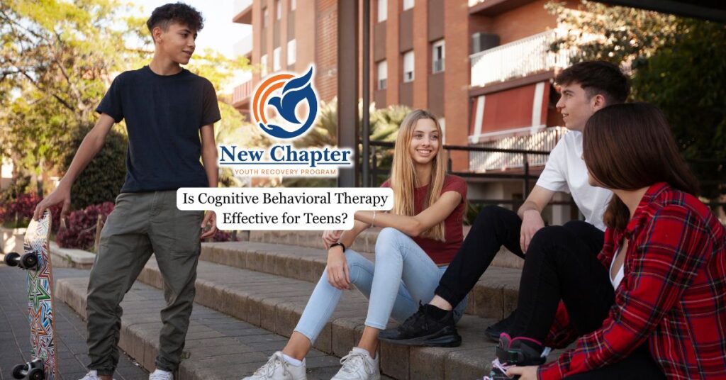 Is Cognitive Behavioral Therapy Effective for Teens